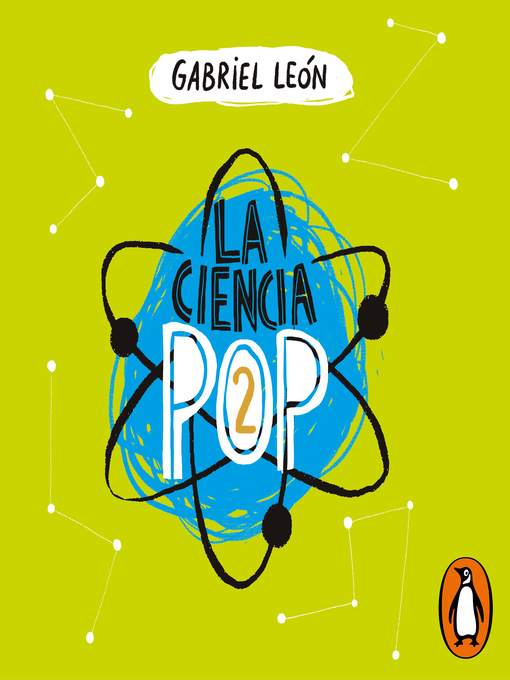 Title details for La ciencia pop 2 by Gabriel León - Available